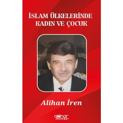İslam Ülkelerinde Kadın ve Çocuk