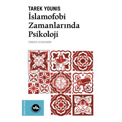 İslamofobi Zamanlarında Psikoloji
