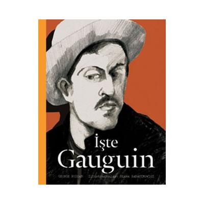 İşte Gauguin (Ciltli)
