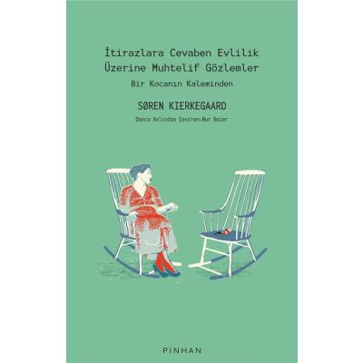 İtirazlara Cevaben Evlilik Üzerine Muhtelif Gözlemler