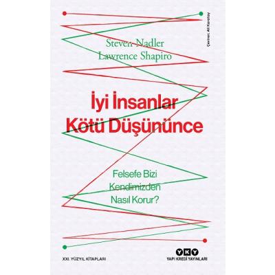 İyi İnsanlar Kötü Düşününce