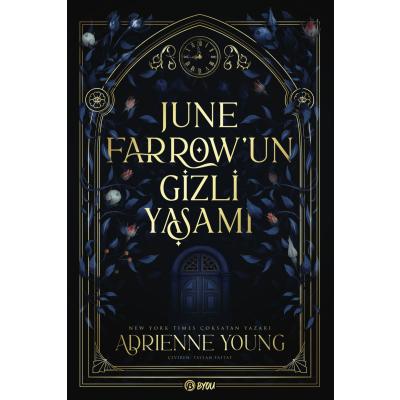 June Farrow’un Gizli Yaşamı