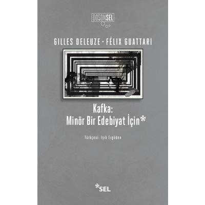 Kafka - Minör Bir Edebiyat