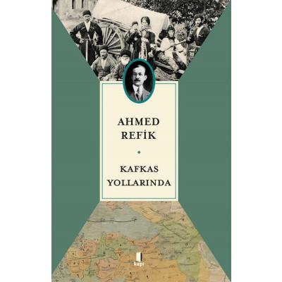 Kafkas Yollarında