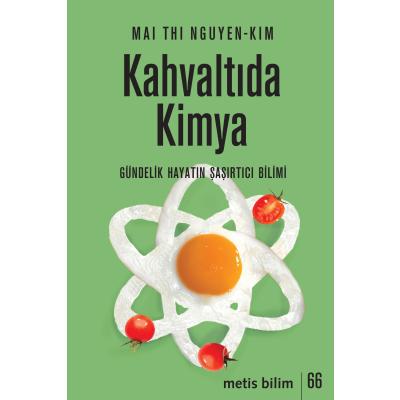 Kahvaltıda Kimya