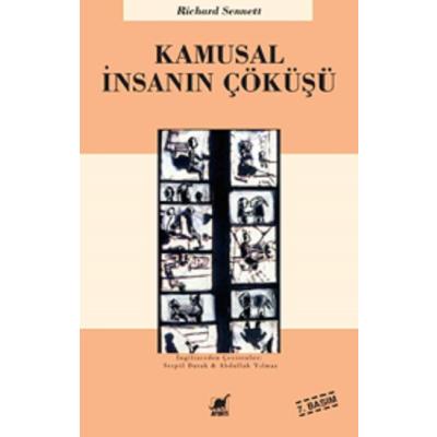 Kamusal İnsanın Çöküşü