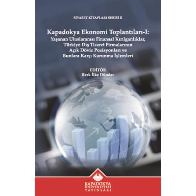 Kapadokya Ekonomi Toplantıları I