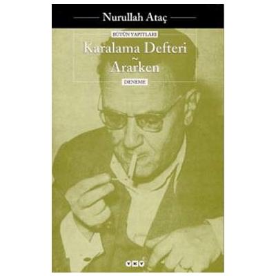 Karalama Defteri - Ararken