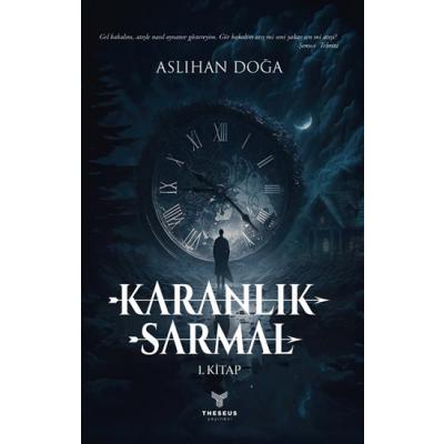 Karanlık Sarmal 1. Kitap