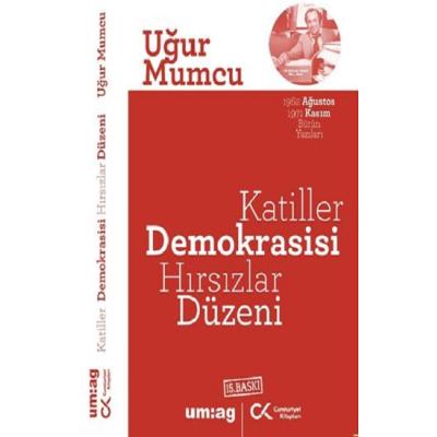 Katiller Demokrasisi Hırsızlar Düzeni