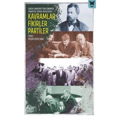 Kavramlar Fikirler Partiler