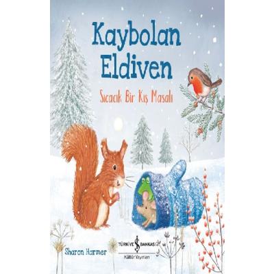 Kaybolan Eldiven - Sıcacık Bir Kış Masalı