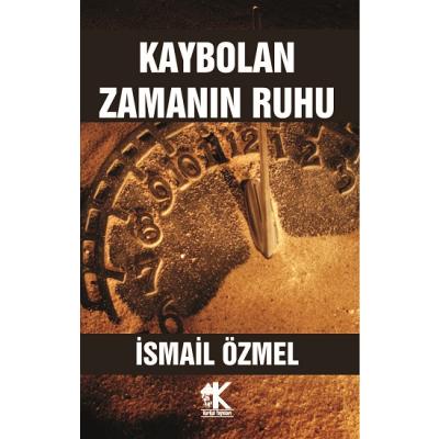 Kaybolan Zamanın Ruhu