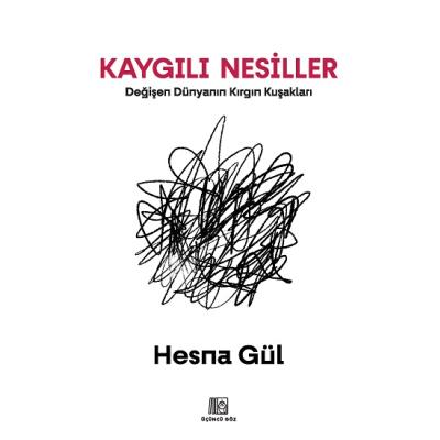 Kaygılı Nesiller