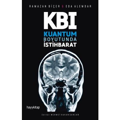 KBI: Kuantum Boyutunda İstihbarat