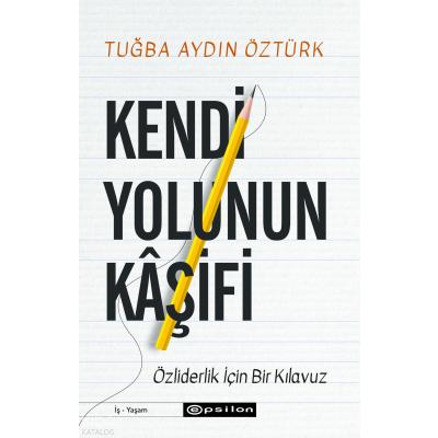 Kendi Yolunun Kaşifi