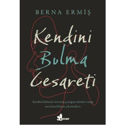 Kendini Bulma Cesareti