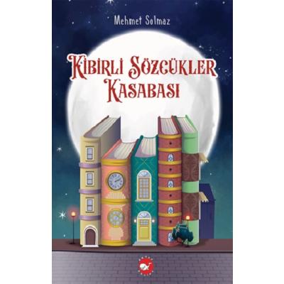 Kibirli Sözcükler Kasabası
