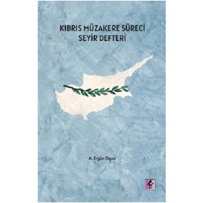 Kıbrıs Müzakere Süreci Seyir Defteri