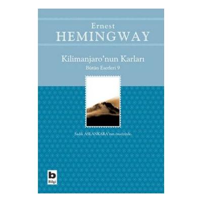 Kilimanjaro’nun Karları Bütün Eserleri: 9