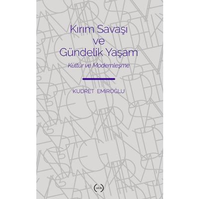 Kırım Savaşı ve Gündelik Yaşam