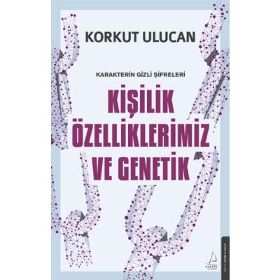 Kişilik Özelliklerimiz ve Genetik