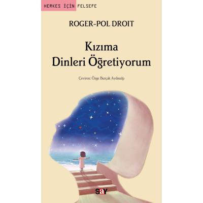 Kızıma Dinleri Öğretiyorum