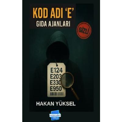 Kod Adı 'E' Gıda Ajanları