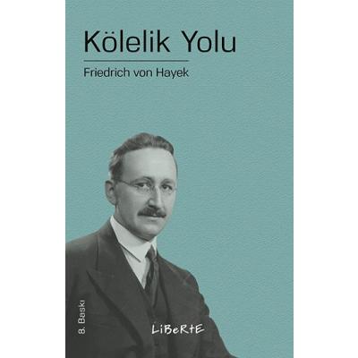 Kölelik Yolu