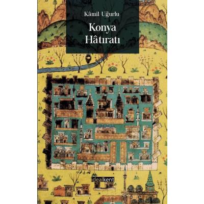 Konya Hatıratı