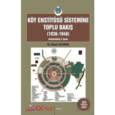 KÖY ENS.SİSTEMİNE TOPLU BAKIŞ (ÖZEL BASKI)