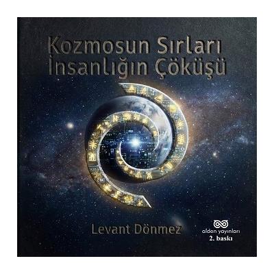 Kozmosun Sırları: İnsanlığın Çöküşü