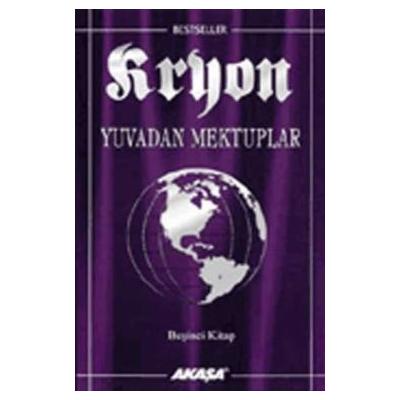 Kryon: 5. Kitap Yuvadan Mektuplar