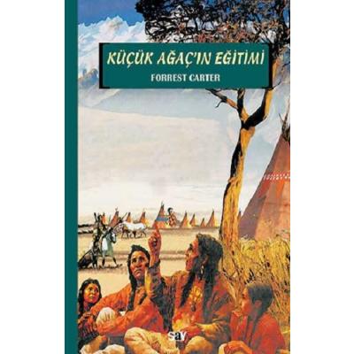 Küçük Ağaç’ın Eğitimi