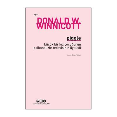 Küçük Bir Kız Çocuğunun Psikanalizle Tedavisinin Öyküsü