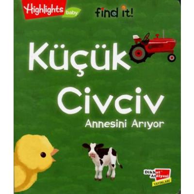 Küçük Civciv Annesini Arıyor