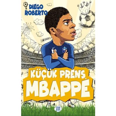 Küçük Prens Mbappe