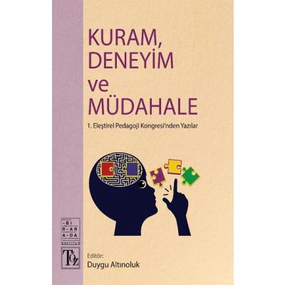 Kuram,Deneyim ve Müdahale