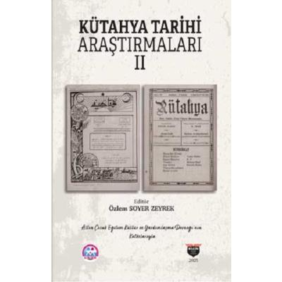 Kütahya Tarihi Araştırmaları II