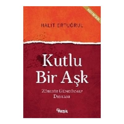 Kutlu Bir Aşk