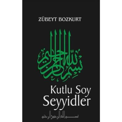 Kutlu Soy ve Seyyidler