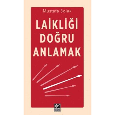 Laikliği Doğru Anlamak