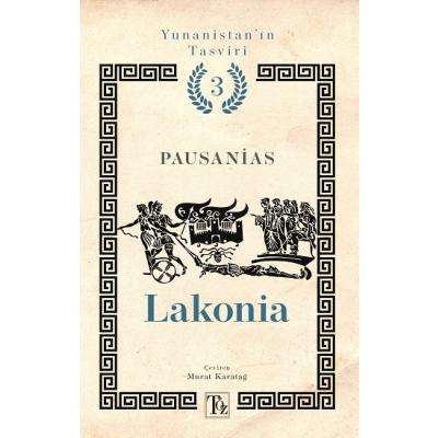 Lakonia - Yunanistan’ın Tasviri 3. Kitap