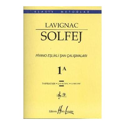 Lavignac Solfej 1A Piyano Eşlikli Şan Çalışmaları (Büyük Boy)