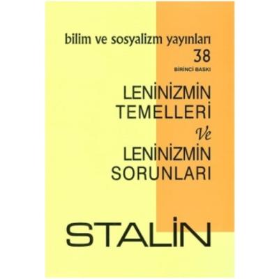 Leninizmin Temelleri ve Leninizmin Sorunları