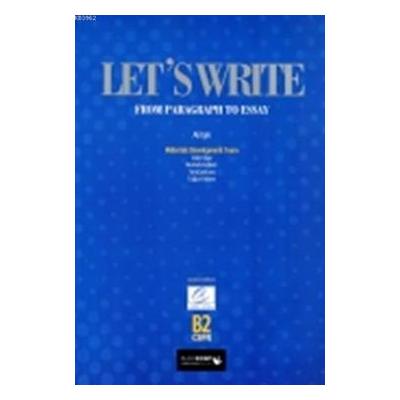 Lets Write From Paragraph to Essay