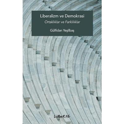 Liberalizm ve Demokrasi