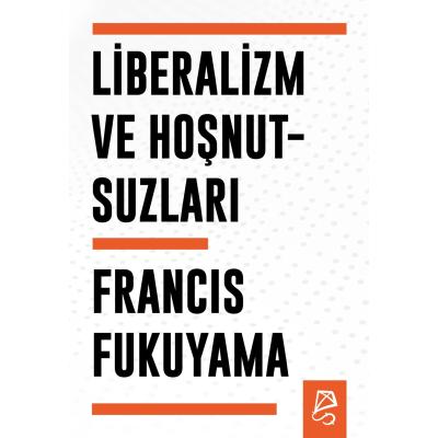 Liberalizm ve Hoşnutsuzları