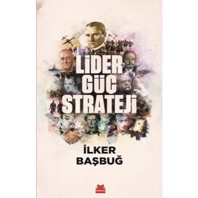 Lider, Güç, Strateji
