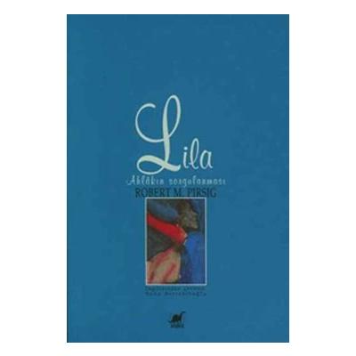 Lila Ahlakın Sorgulanması